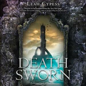 Death Sworn by Leah Cypess
