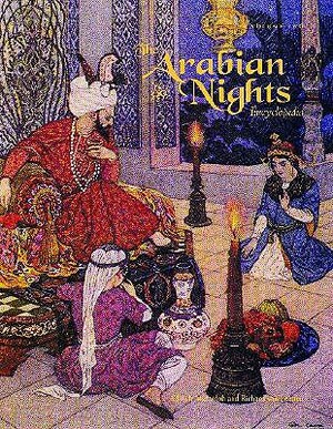 The Arabian Nights Encyclopedia [2 Volumes] by Ulrich Marzolph, Richard Van Leeuwen