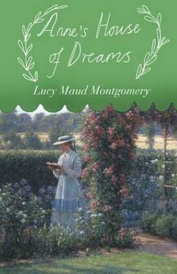 Anne's House of Dreams by L.M. Montgomery