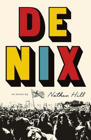 De Nix by Nathan Hill
