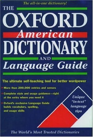 The Oxford American Dictionary and Language Guide by Frank R. Abate