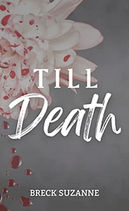 Till Death by Breck Suzanne