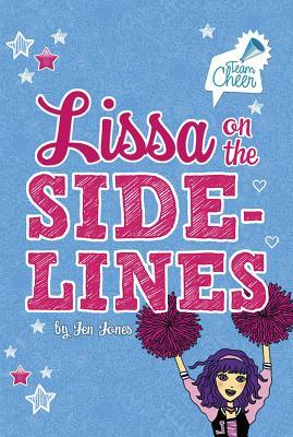 Lissa on the Sidelines by Jen Jones