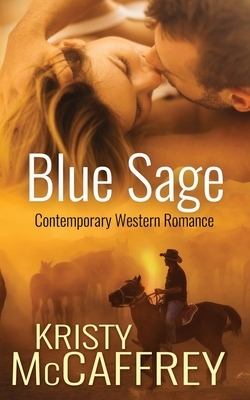Blue Sage by Kristy McCaffrey
