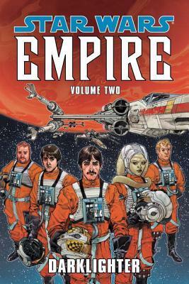 Star Wars: Empire, Volume 2: Darklighter by Paul Chadwick, Doug Wheatley, Tomás Giorello