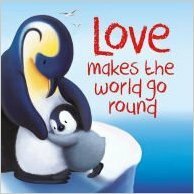 Loves Makes the World Go Round by Gabrielle Murphy, Melanie Joyce