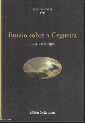 Ensaio Sobre a Cegueira by José Saramago