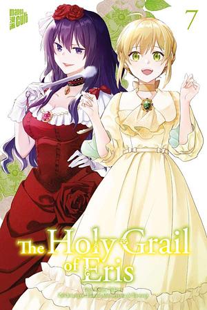 The Holy Grail of Eris, Band 7 by Yunagi, Kujira Tokiwa, Hinase Momoyama