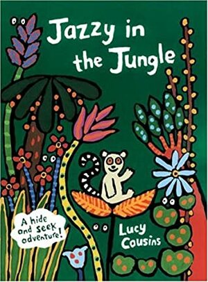 Jazzy in the Jungle by Lucy Cousins