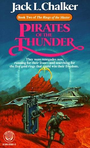 Pirates of the Thunder by Jack L. Chalker