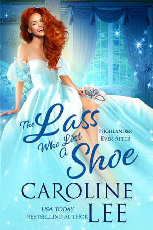 The Lass Who Lost a Shoe by Caroline Lee