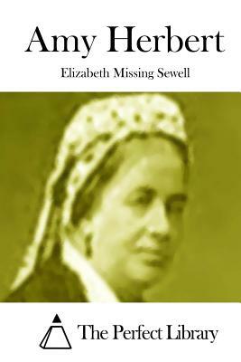 Amy Herbert by Elizabeth Missing Sewell