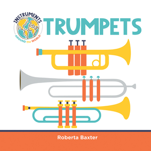 Trumpets by Roberta Baxter