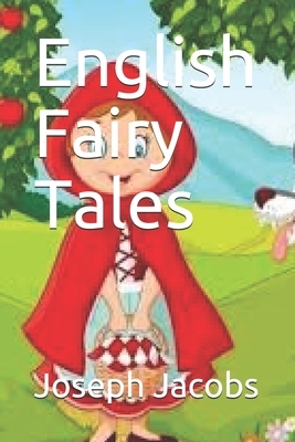 English Fairy Tales by Joseph Jacobs