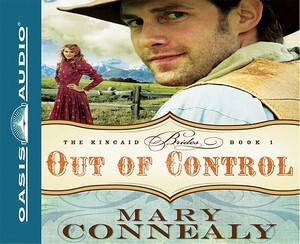 Out of Control by Mary Connealy