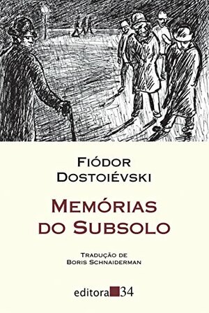 Memórias do Subsolo by Fyodor Dostoevsky