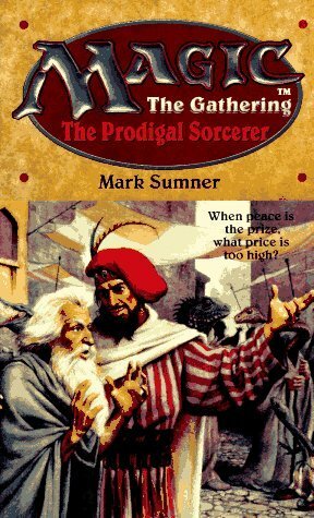 The Prodigal Sorcerer by Mark Sumner