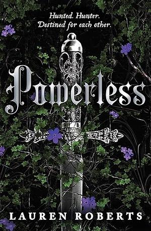 Powerless by Lauren Roberts