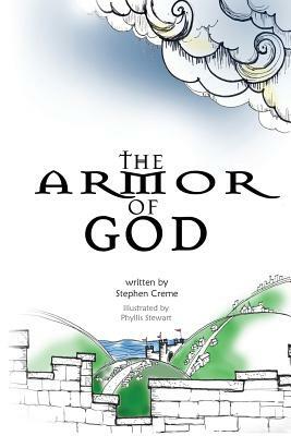 The Armor of God by Stephen Creme