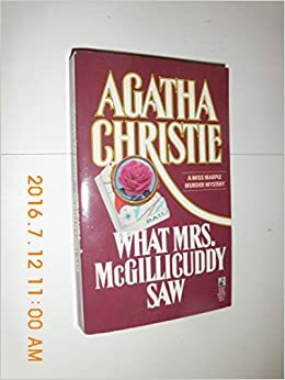 What Mrs. McGillicuddy Saw! by Agatha Christie