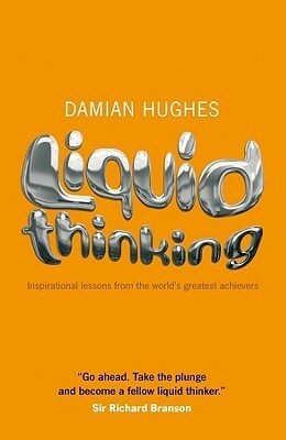 Liquid Thinking by Damian Hughes