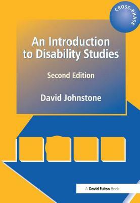 An Introduction to Disability Studies - 2nd Edition by David Johnstone