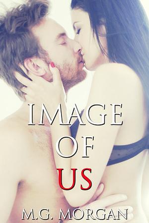 Image of Us by M.G. Morgan