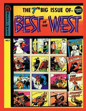 Best of the West #7 by Magazine Enterprises