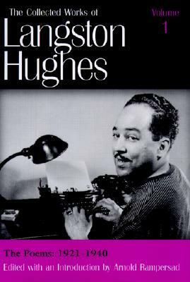 The Poems 1921-1940 by Langston Hughes, Arnold Rampersad