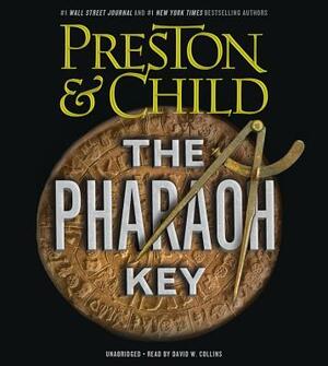 The Pharaoh Key by Douglas Preston, Lincoln Child