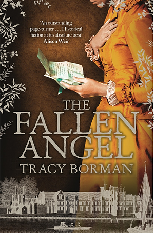 The Fallen Angel by Tracy Borman