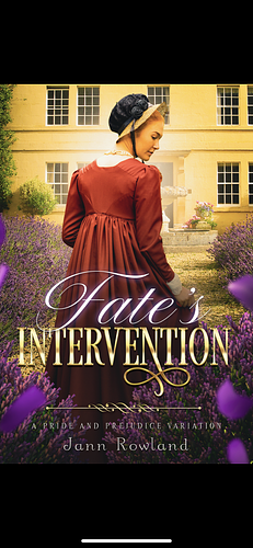 Fate's Intervention  by Jann Rowland