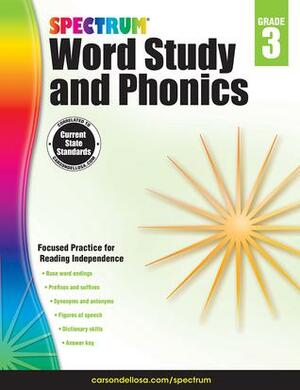 Spectrum Word Study and Phonics, Grade 3 by School Specialty Publishing