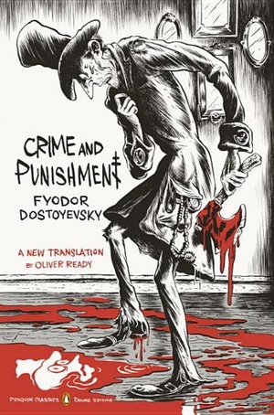 Crime And Punishment by Fyodor Dostoevsky