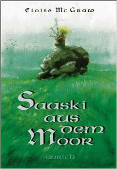 Saaski aus dem Moor by Eloise Jarvis McGraw