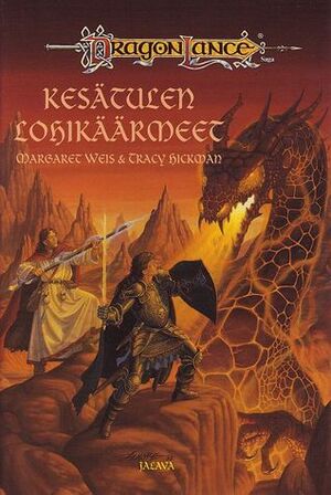 Kesätulen lohikäärmeet by Tracy Hickman, Mika Renvall, Margaret Weis