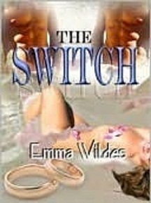 The Switch by Emma Wildes