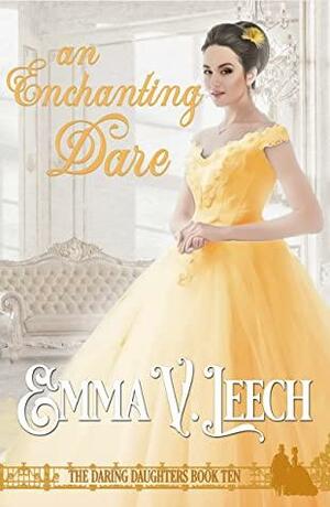 An Enchanting Dare by Emma V. Leech