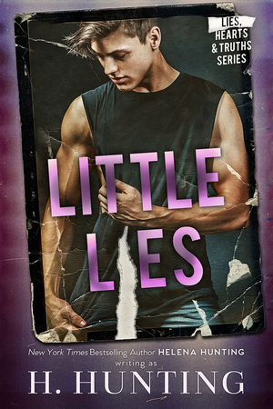 Little Lies by H. Hunting, Helena Hunting