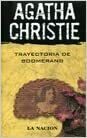 Trayectoria De Boomerang O/D by Agatha Christie