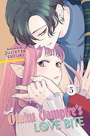Otaku Vampire's Love Bite, Vol. 5 by Julietta Suzuki