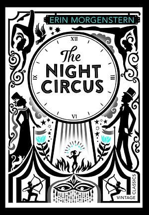 The Night Circus by Erin Morgenstern