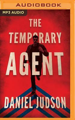 The Temporary Agent by Daniel Judson