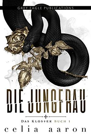 The Maiden - Die Jungfrau  by Celia Aaron