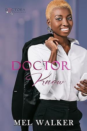 Doctor Know by Mel Walker