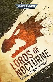 Lords of Nocturne: A Salamnders Omnibus by Nick Kyme