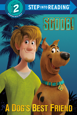 Scoob! a Dog's Best Friend (Scooby-Doo) by Tex Huntley