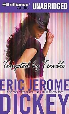 Tempted By Trouble by Eric Jerome Dickey, Eric Jerome Dickey, Dion Graham