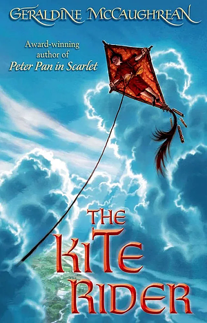 The Kite Rider by Geraldine McCaughrean