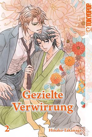 Gezielte Verwirrung, Band 2 by Hinako Takanaga